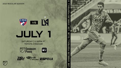 Where To Watch | LAFC vs FC Dallas 7/1/23 | Los Angeles Football Club