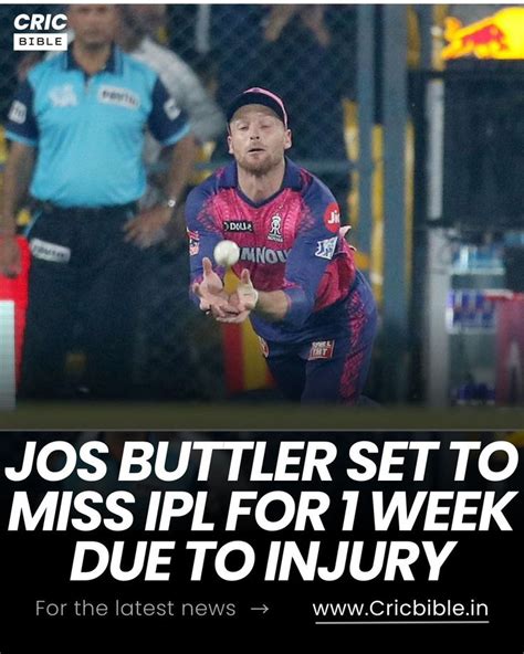 Jos Buttler Injury Update