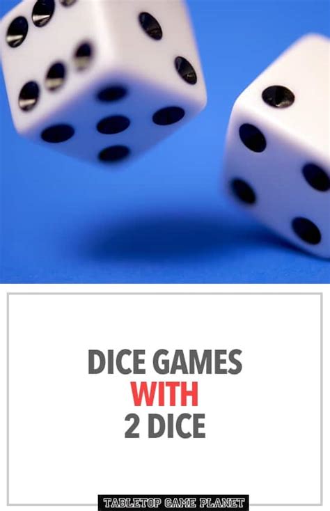 Best Dice Games with 2 Dice – Tabletop Game Planet