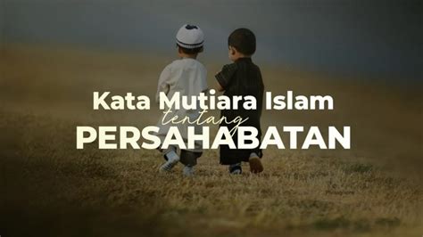 1500+ Kata Mutiara Islami Terbaik, Inspiratif dan Penuh Motivasi