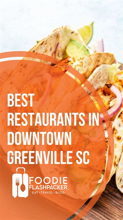 The Seven Best Restaurants in Downtown Greenville, SC in 2022 | Pulled ...