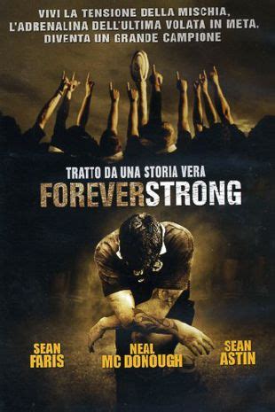 Forever Strong (2008) - Ryan Little | Synopsis, Characteristics, Moods ...