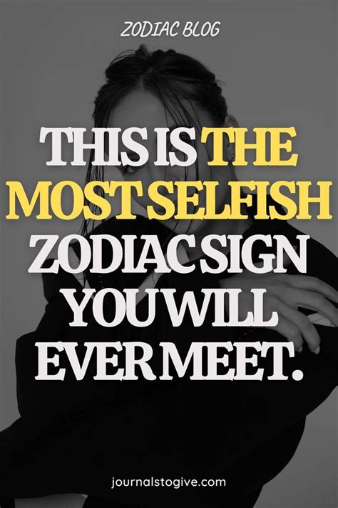 This is the most selfish zodiac sign you will ever meet. They love themselves and no one else.