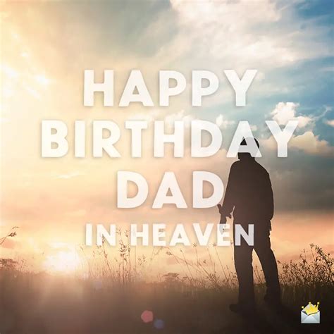 Happy Birthday, Dad In Heaven | Wishes And Poems