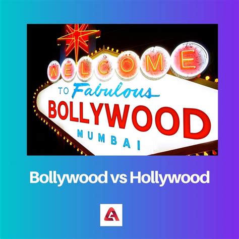 Bollywood vs Hollywood: Difference and Comparison