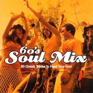 60's Soul Mix (CD, Compilation, Mixed) | Discogs