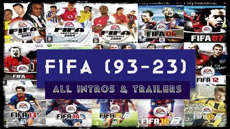 FIFA All Intros & Trailers 1993-2023 | FIFA (93-23) - YouTube