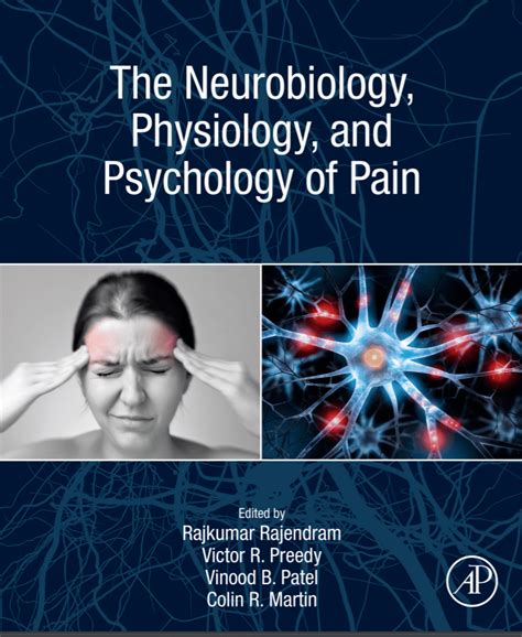 (PDF) The Neurobiology, Physiology and Psychology of Pain