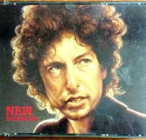 Bob Dylan – New Morning (1991, CD) - Discogs