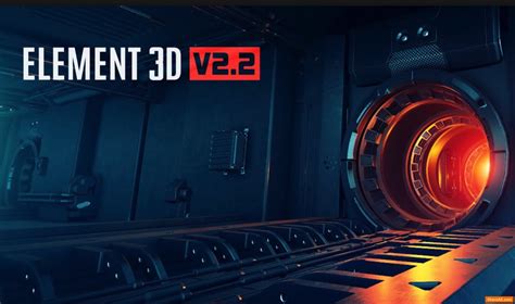 Element 3D v2.2.2 build 2168 (WIN/MAC) - Videocopilot » free after effects templates | after ...