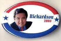 Bill Richardson Campaign Buttons and pins to elect Richardson President in 2008