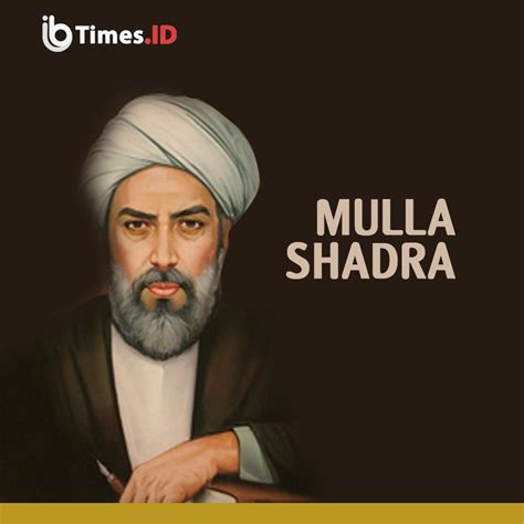 Mulla Shadra (2): Mengajar dan Kontemplasi Filosofis - IBTimes.ID