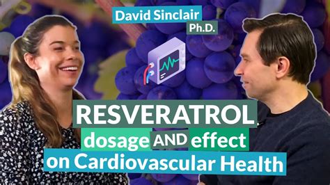 Resveratrol: dosage and effect on cardiovascular health | David Sinclair - YouTube