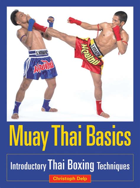 Muay Thai Basics (eBook) | Muay thai, Muay thai techniques, Boxing ...