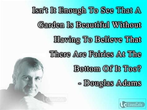 Dramatist Douglas Adams Top Best Quotes (With Pictures) - Linescafe.com