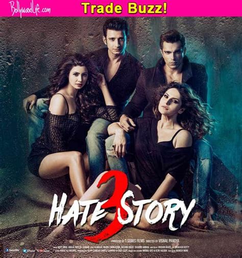 Zareen Khan, Karan Singh Grover, Daisy Shah's Hate Story 3 will open like a bullet in single ...