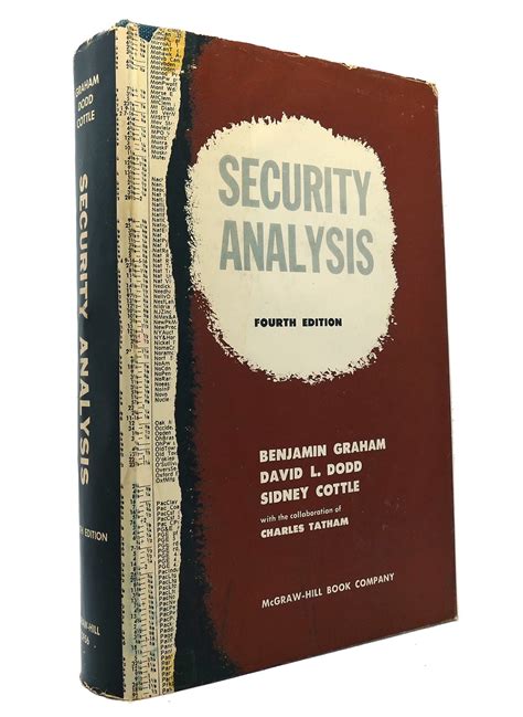 SECURITY ANALYSIS | David L. Dodd Benjamin Graham, Sidney Cottle | Fourth Edition; Eleventh Printing