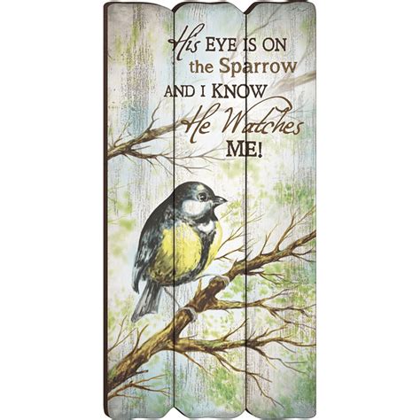 His Eye Is On The Sparrow Small 12x6 Fence Post Wood Look Wall Art ...