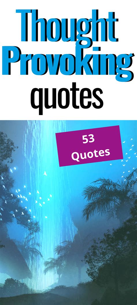 53 Thought-Provoking Quotes That You Should Read & Let Sink In | Self-Discovery & Transformation