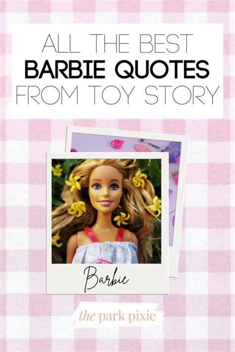 Nice Ascot!: Best Toy Story Barbie Quotes (Updated 2024) • The Park Pixie