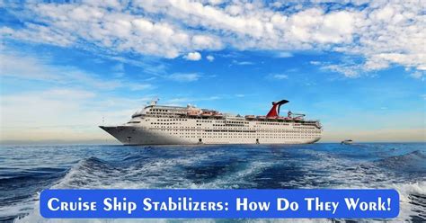 Cruise Ship Stabilizers: How Do They Work!