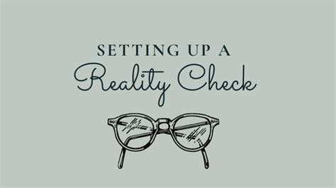 Setting up a Reality Check - Jen Hughes Counseling