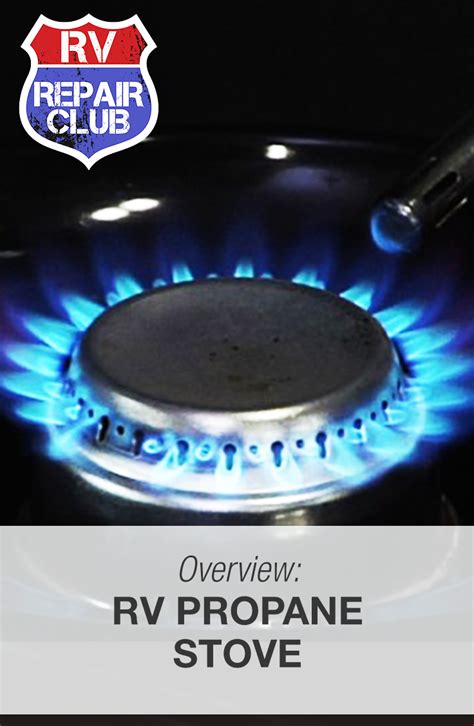 RV Propane Stove Overview