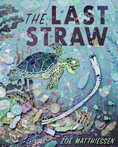 The Last Straw by Zoe Matthiessen - Penguin Books Australia