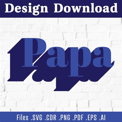 Papa SVG Design Instant Download