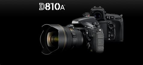 Nikon D810A | DSLR Designed Exclusively for Astrophotography