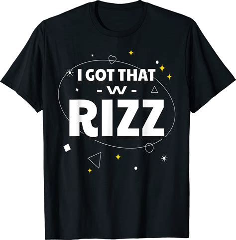 Ask Me About My Rizz I Got That W Rizz Tee Shirt - ShirtElephant Office