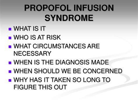 PPT - PROPOFOL INFUSION SYNDROME PowerPoint Presentation, free download - ID:4740656