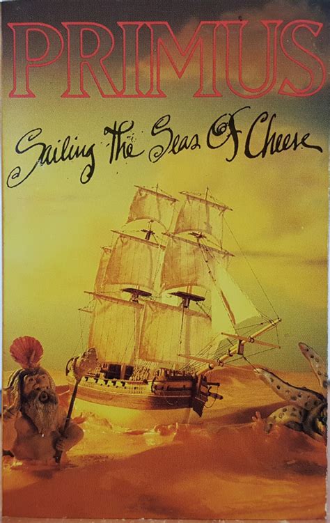 Primus – Sailing The Seas Of Cheese (1991, Dolby HX Pro B NR, Cassette) - Discogs