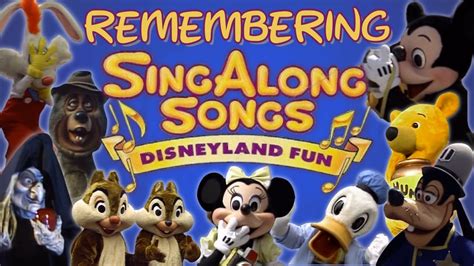 The BEST Disney Sing Along Song Video! - A Look Back at Disneyland Fun ...