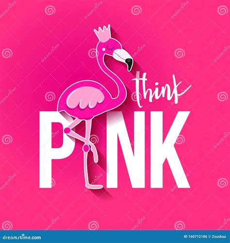 Think Pink Flamingo - Motivational Quotes. Stock Vector - Illustration ...