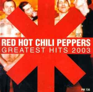 Red Hot Chili Peppers - Greatest Hits 2003 (2003, CD) | Discogs