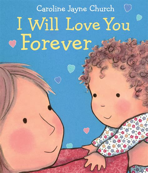 I Will Love You Forever | Scholastic International