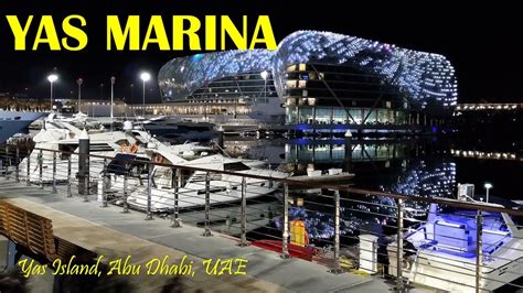 Yas Marina Nightlife Entertainment and Dining, Yas Island, Abu Dhabi ...