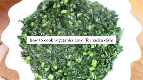 How to cook green covo vegetables (for Sadza dish) | Zim Food Network ...