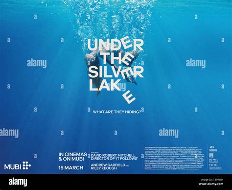 UNDER THE SILVER LAKE, British poster, 2018. © A24 / Courtesy Everett ...