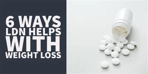 6 Ways Naltrexone (LDN) Helps with Weight Loss