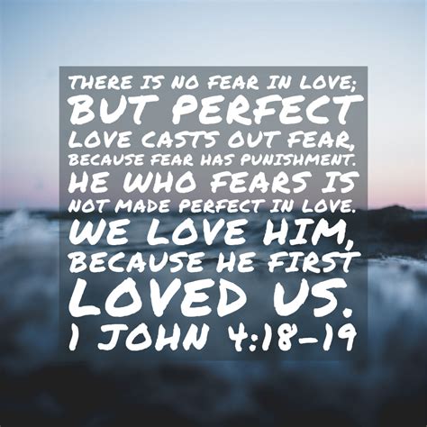 1 John 4:18-19 He First Loved Us – Encouraging Bible Verses