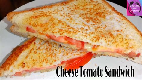 Cheese Tomato Sandwich Recipe | Tomato sandwich recipes, Easy sandwich ...