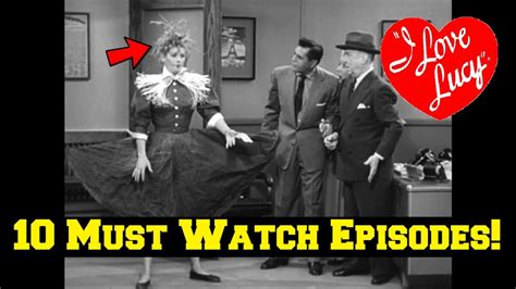 I Love Lucy!!--TOP 10 MUST WATCH Episodes of the Series--Revealed ...