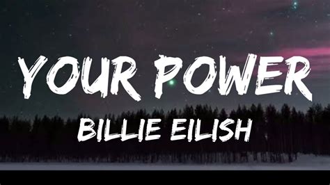 Billie Eilish - Your Power (Lyrics) - YouTube