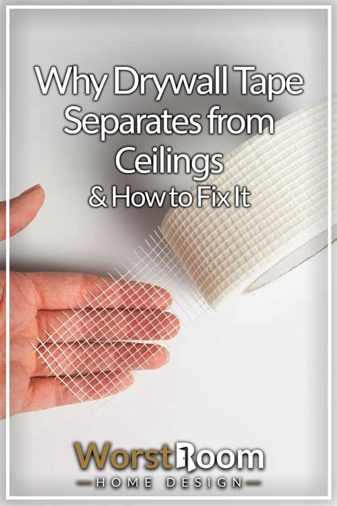 Why Drywall Tape Separates From Ceilings & How to Fix It | Drywall tape ...