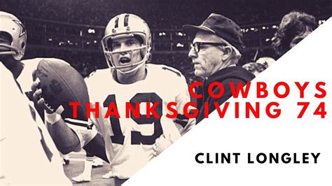 Dallas Cowboys Thanksgiving 1974 (Clint Longley) - YouTube