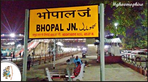 48 Hrs in the Capital City Bhopal