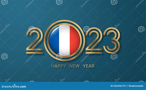 Happy New Year 2023 France Flag Wallpaper and Background, with the ...