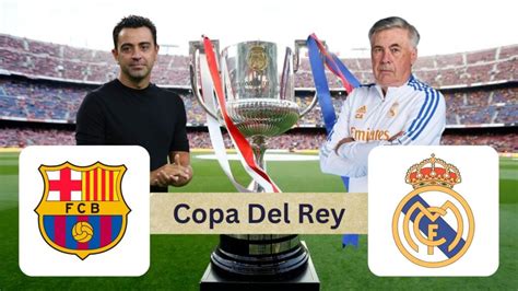 Barcelona to face Real Madrid in the Copa Del Ray semi-finals